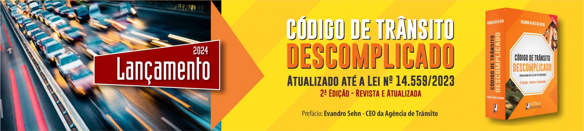 CÓDIGO DE TRÂNSITO BRASILEIRO DESCOMPLICADO