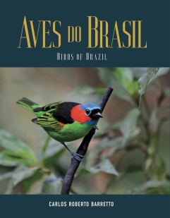 AVES DO BRASIL - BIRDS OF BRAZIL