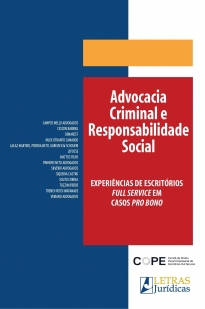 ADVOCACIA CRIMINAL E RESPONSABILIDADE SOCIAL
