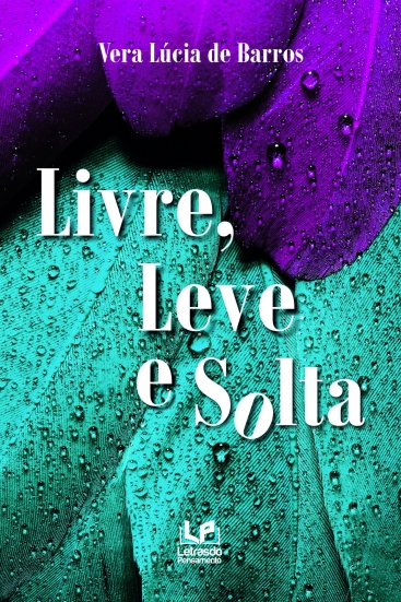 LIVRE, LEVE E SOLTA