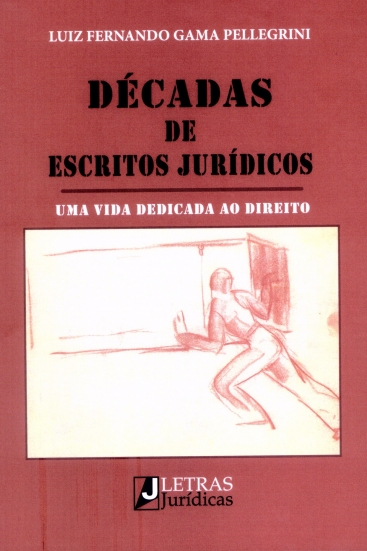 DÉCADAS DE ESCRITOS JURÍDICOS