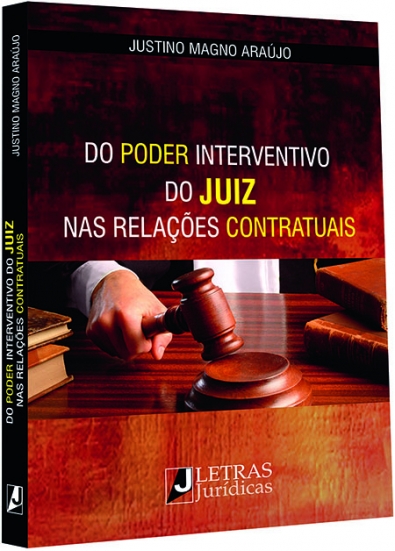 DO PODER INTERVENTINO DO JUIZ NAS REL. CONTRATUAIS