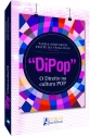 DIPOP - O DIREITO NA CULTURA POP