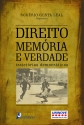 DIREITO, MEMÓRIA E VERDADE: Trajetórias democráticas - VI